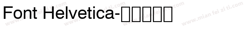 Font Helvetica字体转换